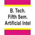 Artificial Intelligence B.Tech 5th  Sem