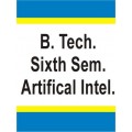 Artificial Intelligence B.Tech 6th Sem