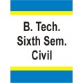 Civil B.Tech 6th Sem