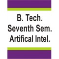 Artificial Intelligence B.Tech 7th Sem