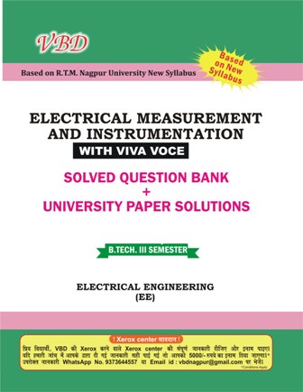 Electrical Measurement & Instrumentation (B.Tech 3 Sem. Electrical RTMNU CBCS New Syllabus)