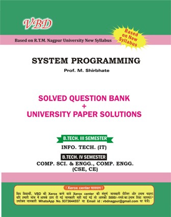 System Programming (B.Tech 3 Sem. IT RTMNU CBCS New Syallbus)