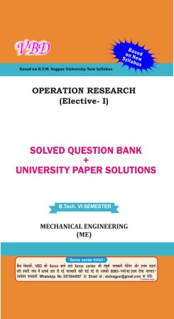 Operation Research (Elective-I) (B.Tech 6 Sem.  RTMNU CBCS New Mechanical Syllabus)