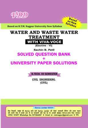 Water and Waste Water Treatment (Elective-VI) (B.Tech 7 Sem. Civil RTMNU CBCS New Syllabus)