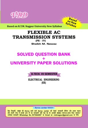 Flexible AC Transmission Systems (PE-IV) (B.Tech 7 Sem. Electrical RTMNU CBCS New Syllabus)