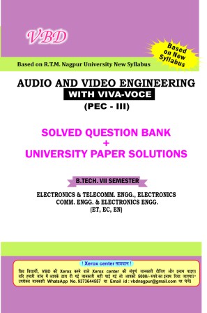 Audio and Video Engineering (PE-III) (B.Tech 7 Sem. Electronics RTMNU CBCS New Syllabus)