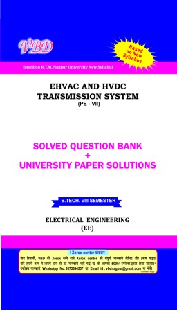EHV AC & HVDC Transmission (Ele-VII) (B.Tech 8 Sem. Electrical Engg. RTMNU CBCS New Syllabus)