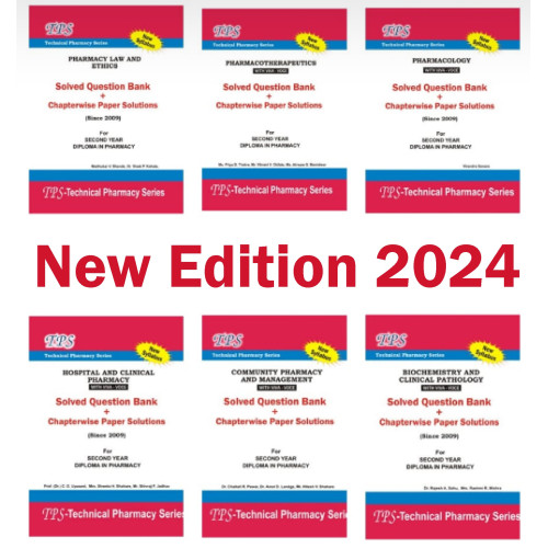 Combo TPS D.Pharm Second Year (Pharmacology, Commu. Pharm. & Magt., Bioche. & Clinical Path., Pharmacotherapeutics, Hosp. & Clinical Pharm., Pharm. Law & Ethics))